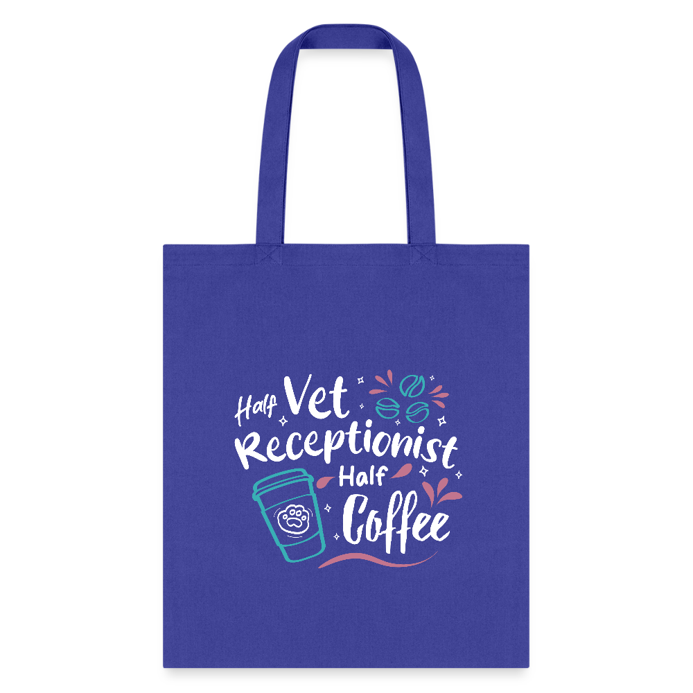 Half Vet Receptionist Half Coffee Cotton Tote Bag - Veterinary Medicine Design
