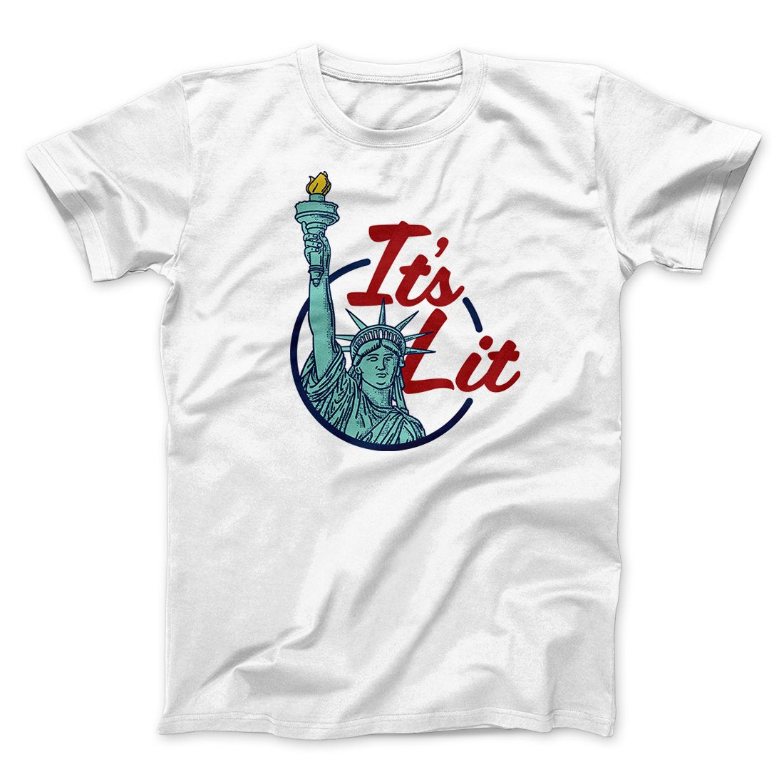 It's Lit (Statue of Liberty) Men/Unisex T-Shirt