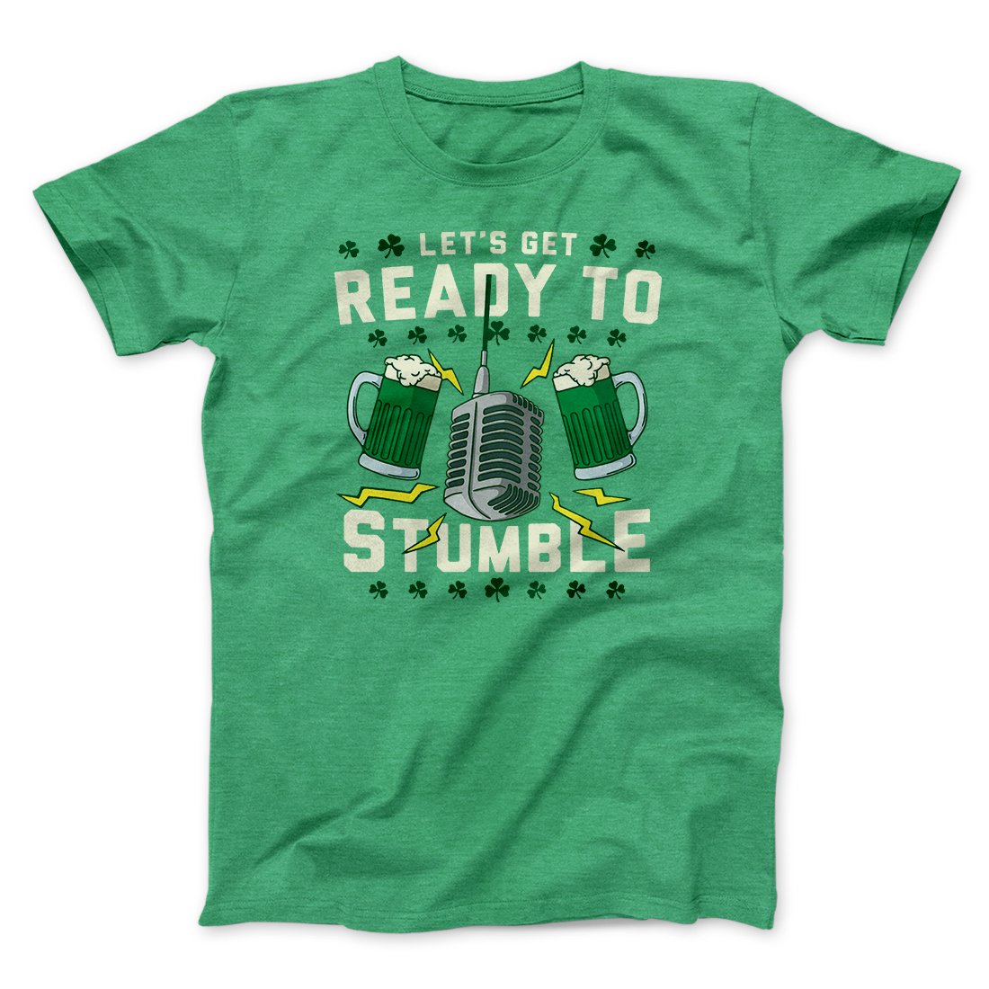 Let's Get Ready To Stumble Men/Unisex T-Shirt