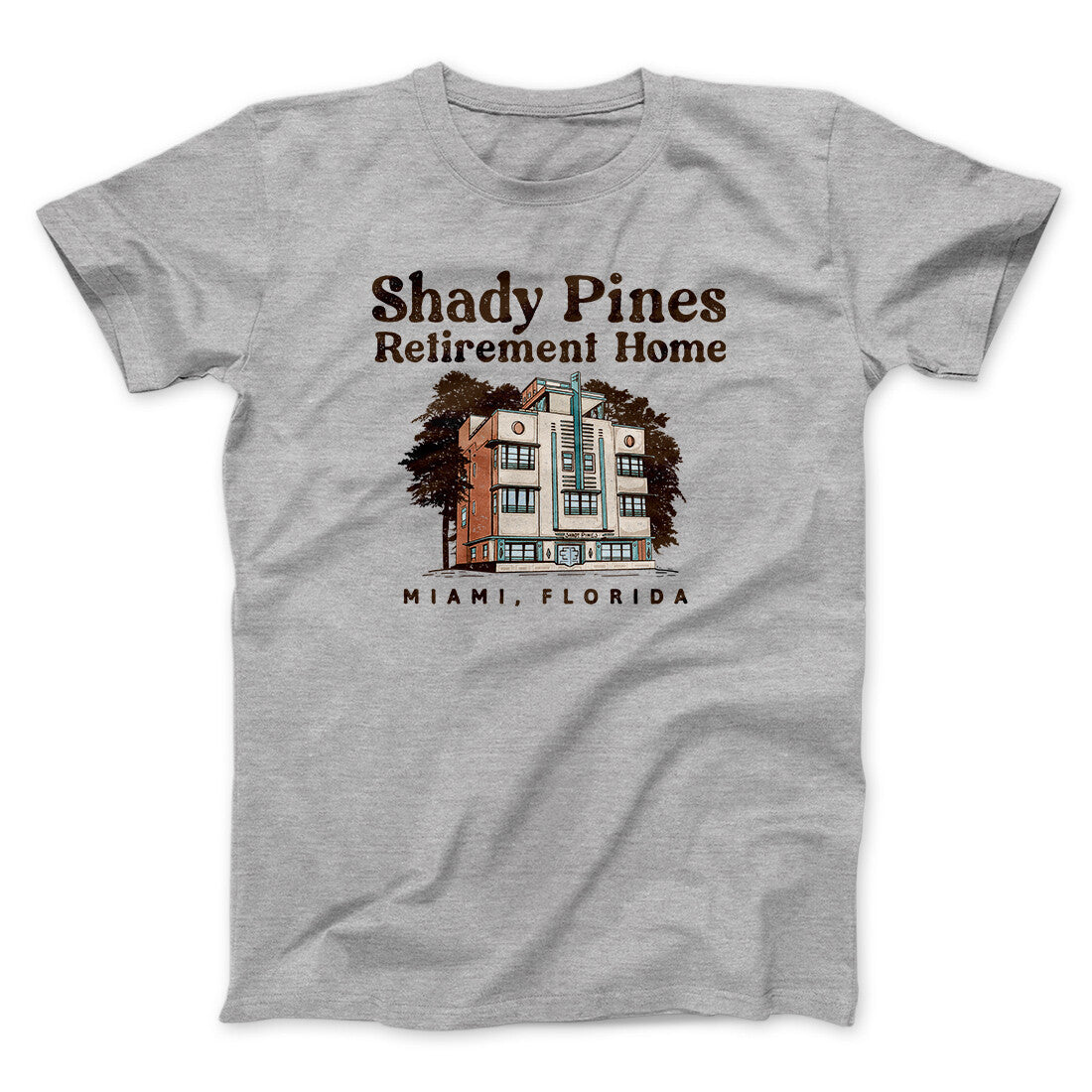 Shady Pines Retirement Home Men/Unisex T-Shirt