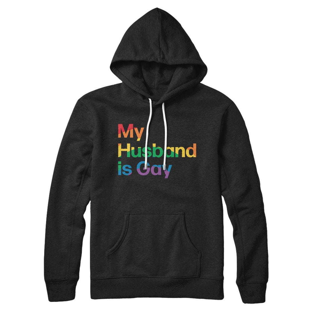 My Husband Is Gay Unisex Pullover Hoodie - Cotton Polyester Loose Fit