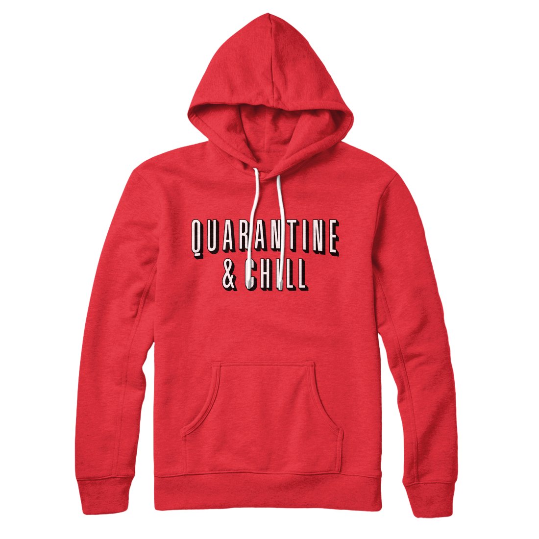 Quarantine and Chill Unisex Pullover Hoodie - Cotton Polyester Loose Fit Hood Kangaroo Pocket